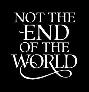 Not The End